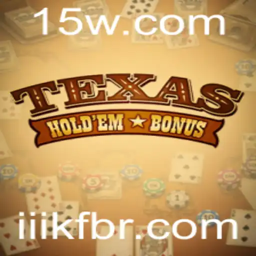 Descubra o Empolgante Jogo de Cartas: Texas Hold'em Bonus
